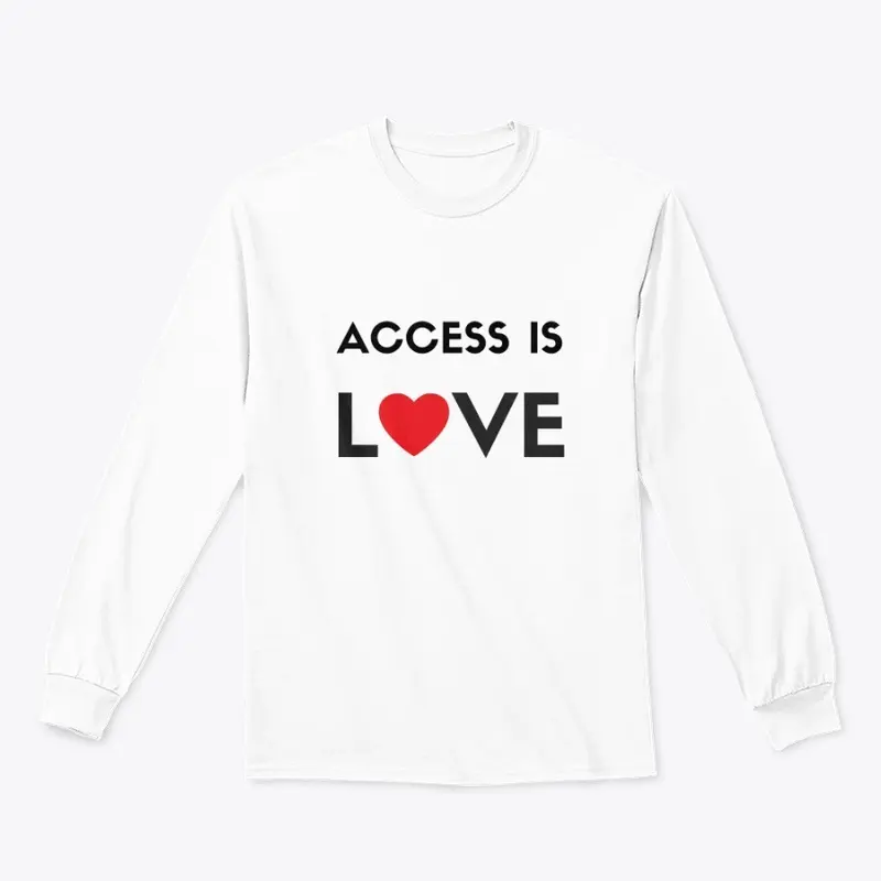 Access Is Love [white]