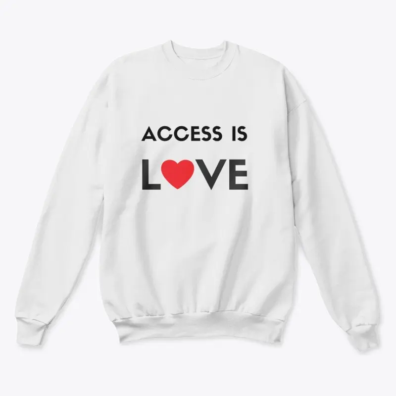 Access Is Love [white]